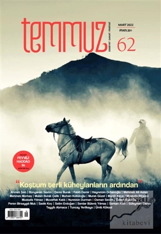 Temmuz Aylık Edebiyat Sanat ve Fikriyat Dergisi Sayı: 62 Mart 2022 Kol
