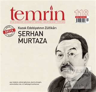Temrin Aylık Düşünce ve Edebiyat Dergisi Sayı: 118 Ağustos 2021