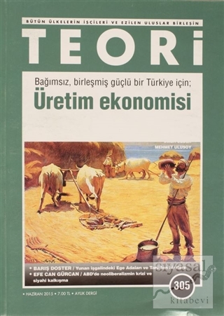 Teori Dergi Sayı: 305 Haziran 2015