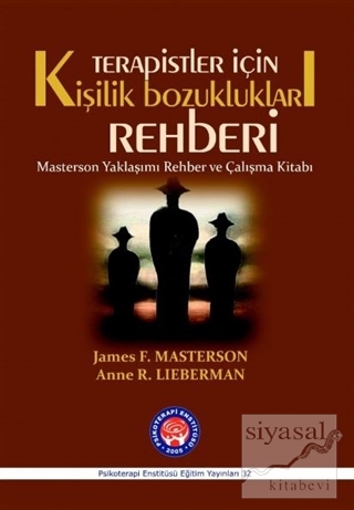 Terapistler İçin Kişilik Bozuklukları Rehberi