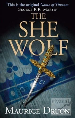 The She Wolf Maurice Druon
