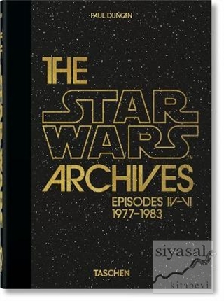 The Star Wars Archives 1977-1983 (Ciltli)