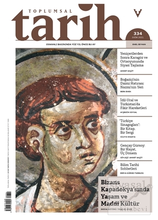 Toplumsal Tarih Dergisi Sayı: 334 Ekim 2021