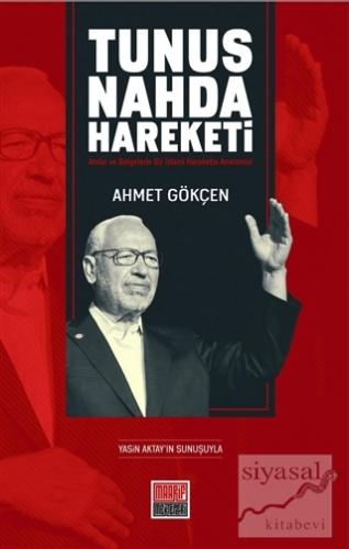 Tunus Nahda Hareketi Ahmet Gökçen