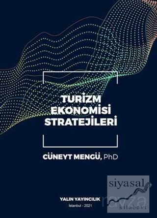 Turizm Ekonomisi Stratejileri Cüneyt Mengü