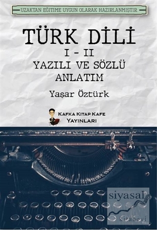 Türk Dili 1 - 2 Yazılı ve Sözlü Anlatım Yaşar Öztürk