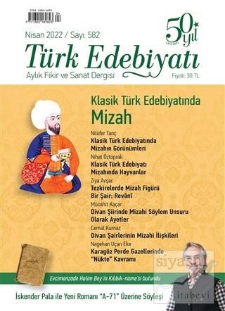 Türk Edebiyatı Dergisi Sayı: 582 Nisan 2022 Kolektif