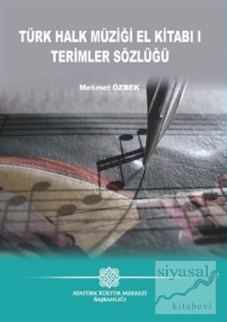 Türk Halk Müziği El Kitabı 1 Terimler Sözlüğü Mehmet Özbek