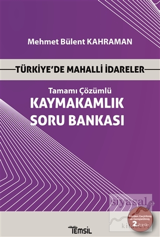 Türkiye'de Mahalli İdareler - Kaymakamlık Tamamı Çözümlü Soru Bankası 