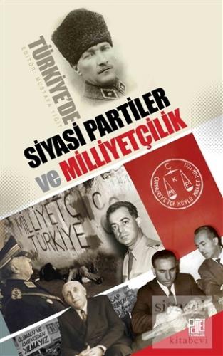 Türkiye'de Siyasi Partiler ve Milliyetçilik