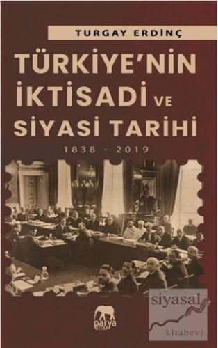 Türkiye'nin İktisadi ve Siyasi Tarihi