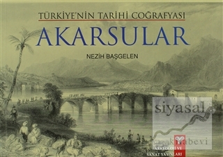 Türkiye'nin Tarihi Coğrafyası Akarsular