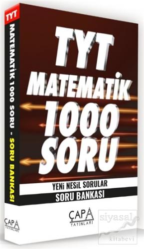 TYT Matematik 1000 Soru Yeni Nesil Sorular - Soru Bankası Kolektif