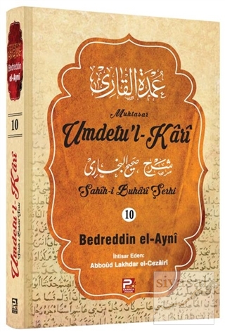Umdetu'l-Kari (10. Cilt) (Ciltli) Bedreddin el-Ayni