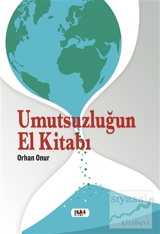 Umutsuzluğun El Kitabı
