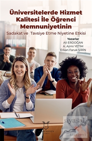 Üniversitelerde Hizmet Kalitesi İle Öğrenci Memnuniyetinin