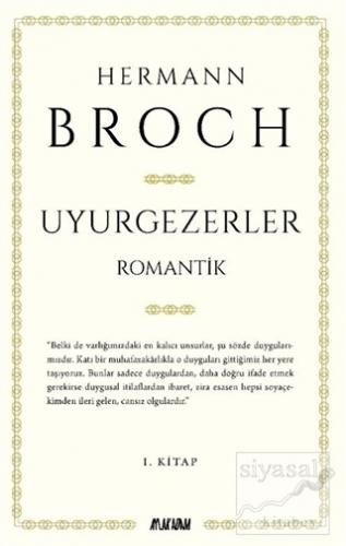 Uyurgezerler 1. Kitap - Romantik