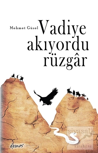 Vadiye Akıyordu Rüzgar
