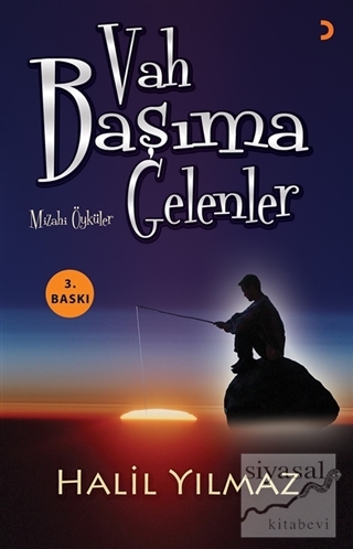 Vah Başıma Gelenler