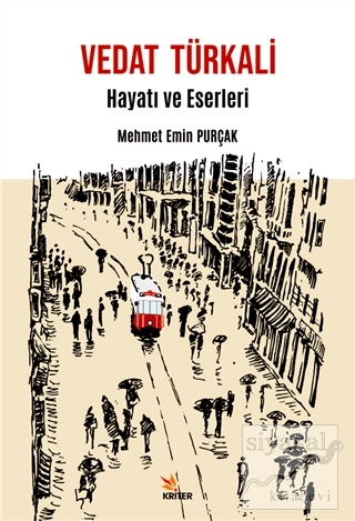 Vedat Türkali Hayatı ve Eserleri Mehmet Emin Purçak