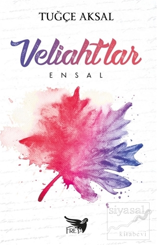 Veliahtlar - Ensal Tuğçe Aksal