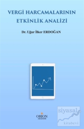 Vergi Harcamalarının Etkinlik Analizi