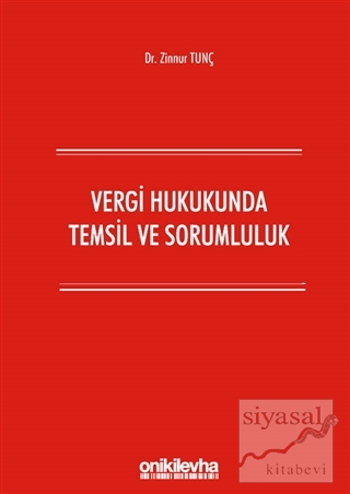 Vergi Hukukunda Temsil ve Sorumluluk