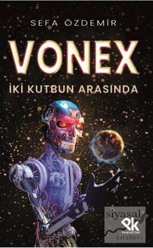 Vonex - İki Kutbun Arasında