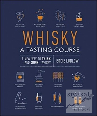 Whisky A Tasting Course (Ciltli) Eddie Ludlow