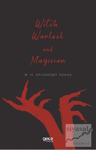 Witch, Warlock and Magician