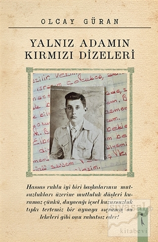 Yalnız Adamın Kırmızı Dizeleri