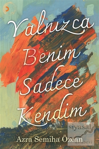 Yalnızca Benim Sadece Kendim