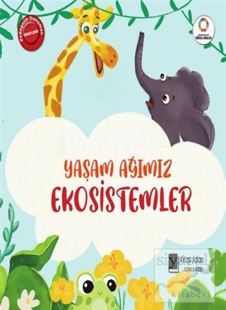 Yaşam Ağımız Ekosistemler