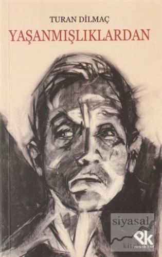 Yaşanmışlıklardan