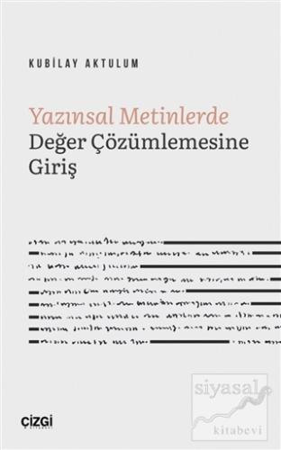 Yazınsal Metinlerde Değer Çözümlemesine Giriş