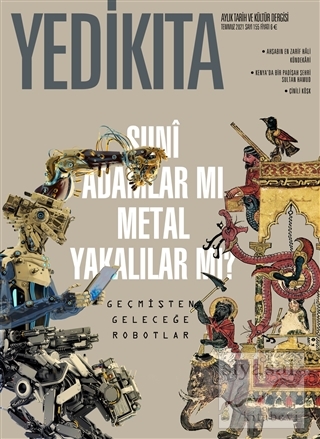 Yedikıta Aylık Tarih ve Kültür Dergisi Sayı: 155 Temmuz 2021