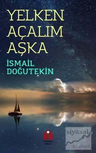 Yelken Açalım Aşka