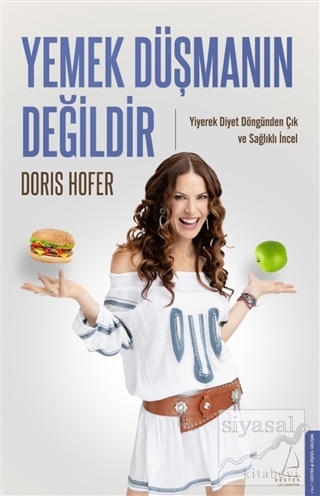 Yemek Düşmanın Değildir Doris Hofer