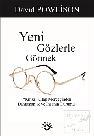 Yeni Gözlerle Görmek
