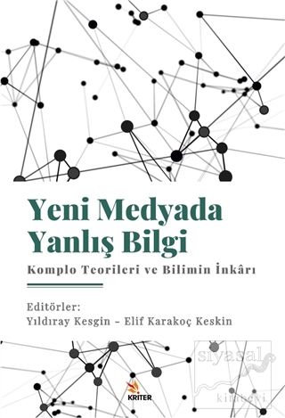 Yeni Medyada Yanlış Bilgi