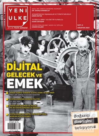Yeni Ülke Aylık Fikir Dergisi Sayı: 6 Ağustos 2021