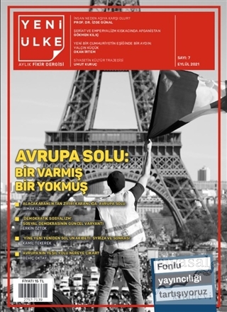 Yeni Ülke Aylık Fikir Dergisi Sayı: 7 Eylül 2021 Kolektif