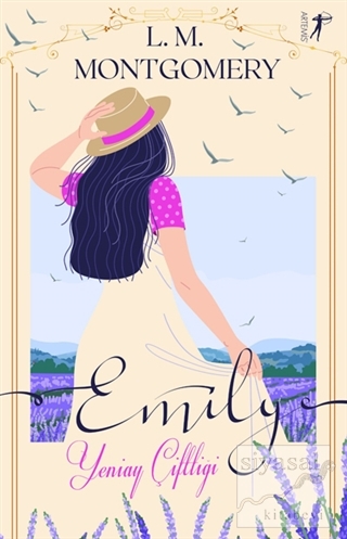 Yeniay Çiftliği Emily (Ciltli) Lucy Maud Montgomery
