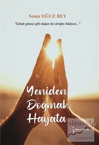 Yeniden Doğmak Hayata