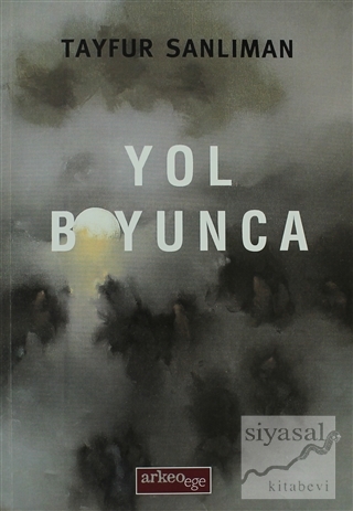 Yol Boyunca