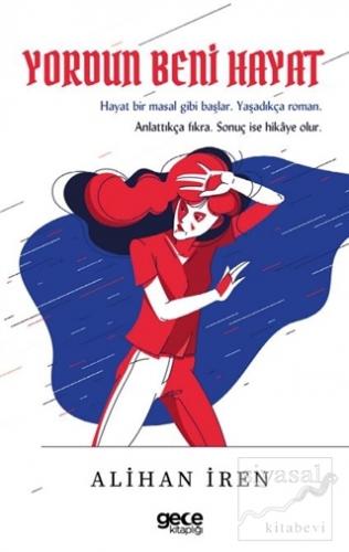 Yordun Beni Hayat Alihan İren