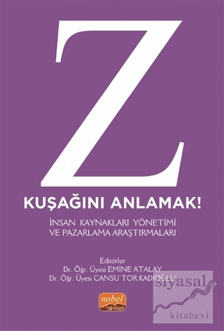 Z Kuşağını Anlamak!