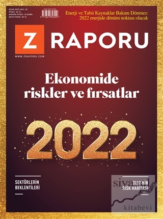 Z Raporu Dergisi Sayı: 32 Ocak 2022