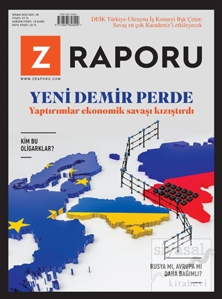 Z Raporu Dergisi Sayı: 35 Nisan 2022