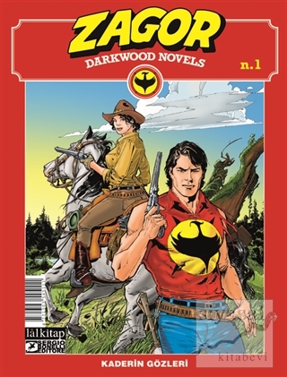 Zagor Darkwood Novels Sayı 1